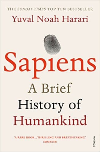Sapiens : A Brief History of Humankind