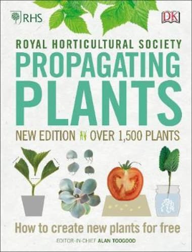 RHS Propagating Plants : How to Create New Plants For Free
