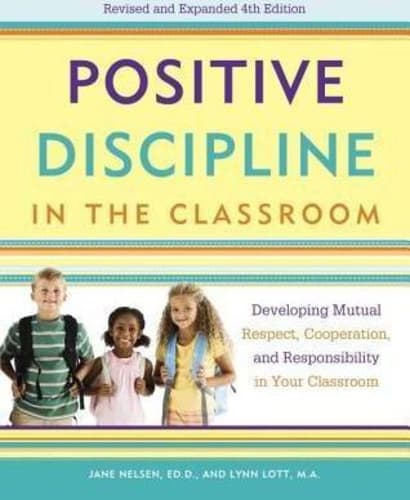 Positive Discipline In The Classroom
