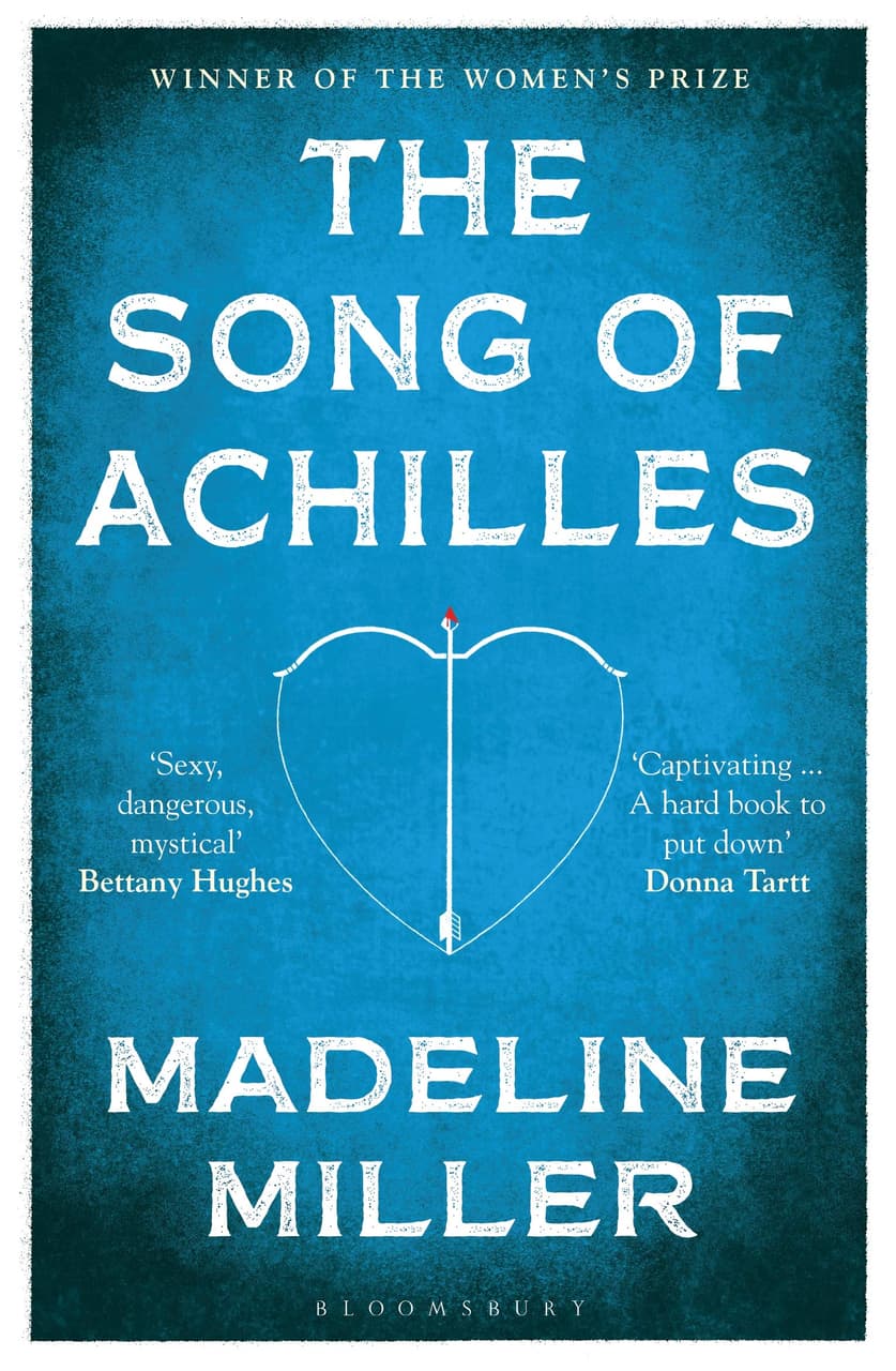 The Song of Achilles : Bloomsbury Modern Classics