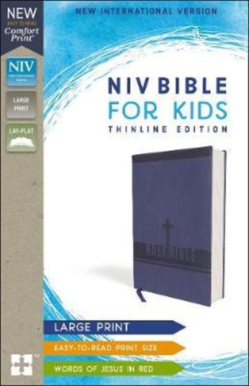 NIV, Bible for Kids, Large Print, Leathersoft, Blue, Red Letter, Comfort Print : Thinline Edition