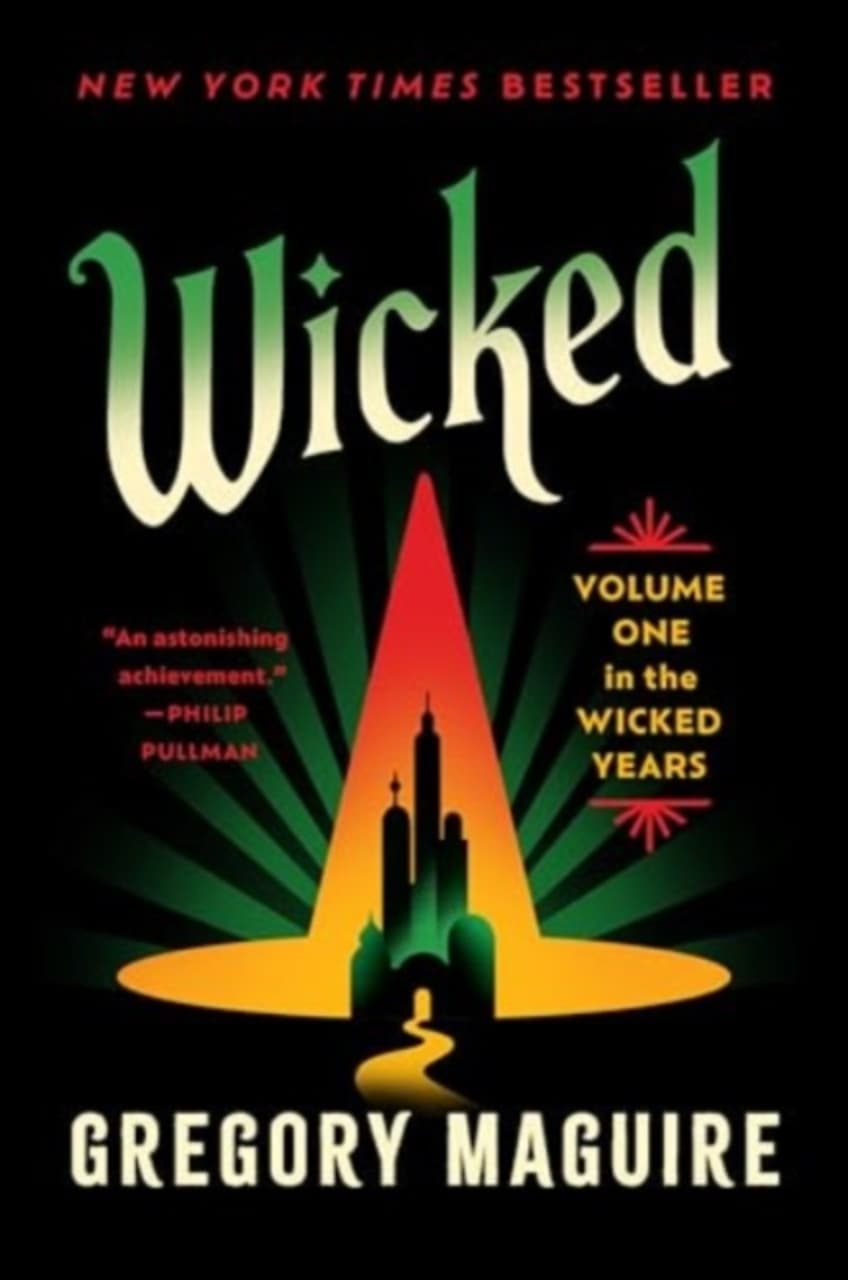Wicked : Volume One in the Wicked Years : 1