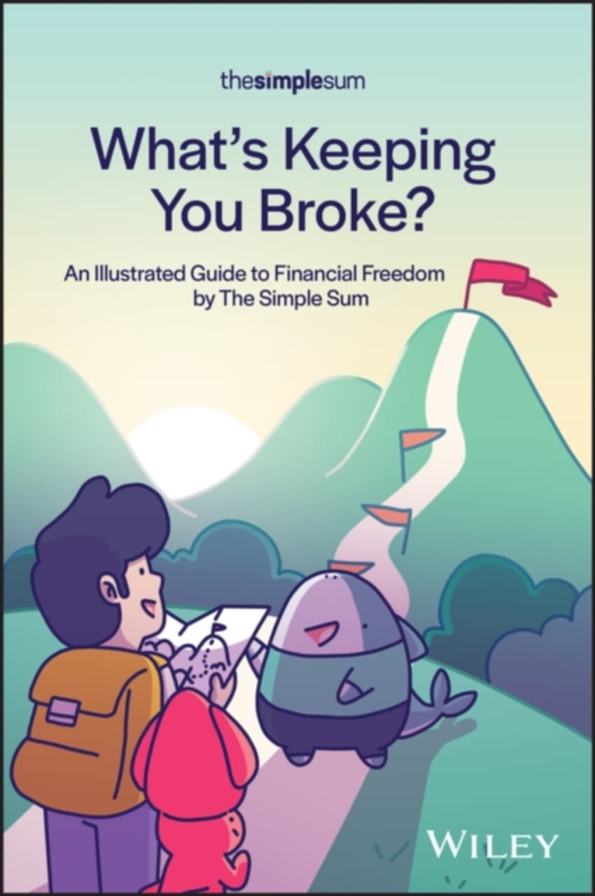 What's Keeping You Broke?: An Illustrated Guide to Financial Freedom