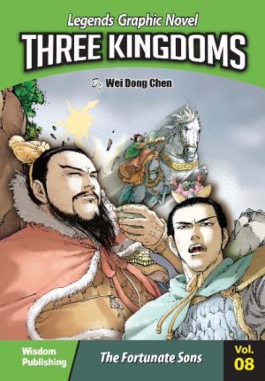 Three Kingdoms Vol 8: The Fortunate Sons