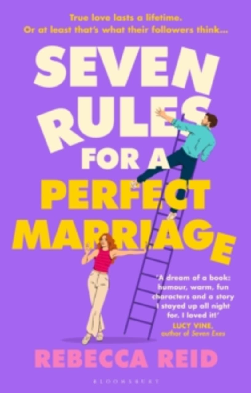 Seven Rules for a Perfect Marriage : The funny and relatable summer read about long-term love and happy endings