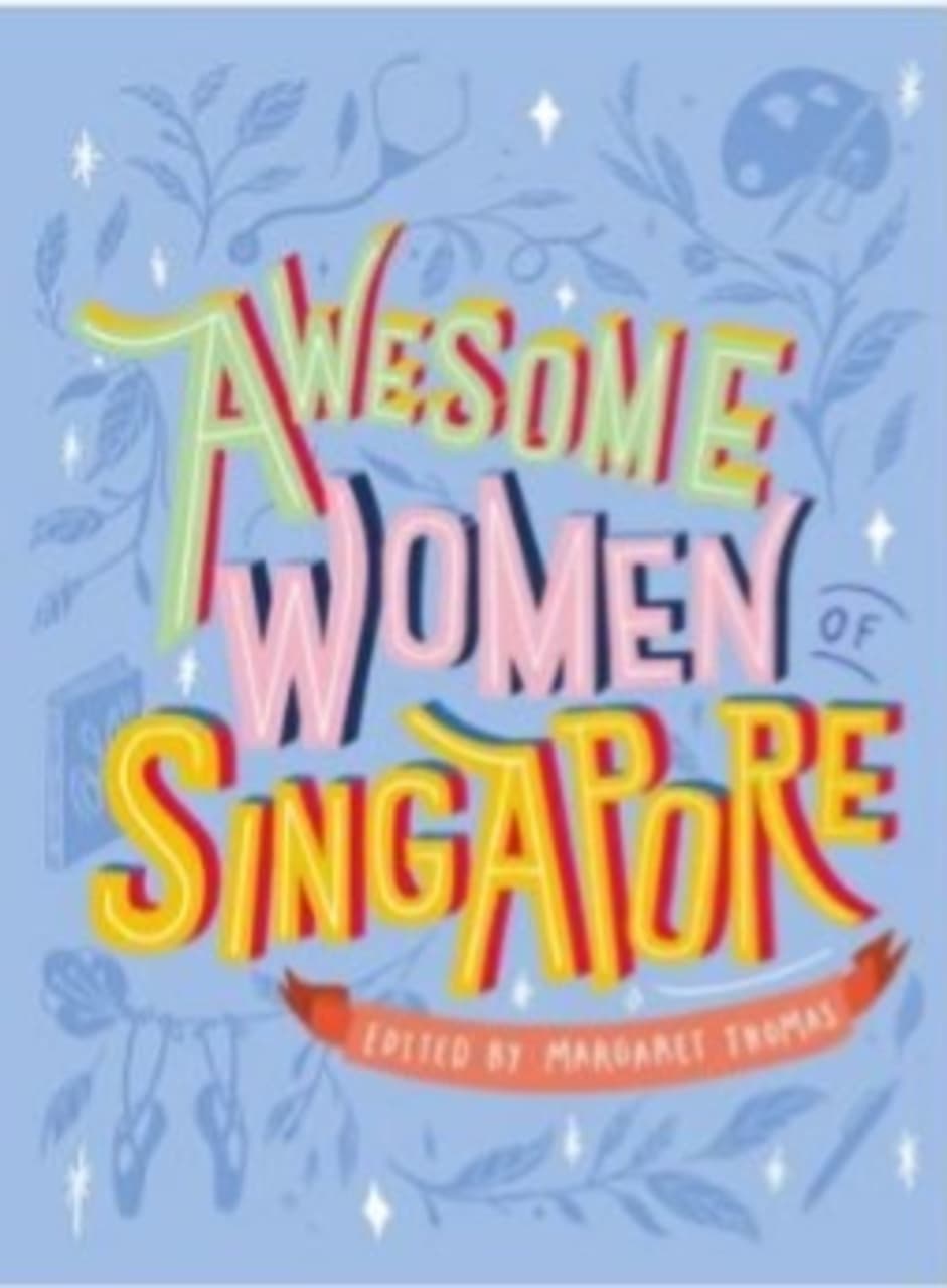 Awesome Women of Singapore