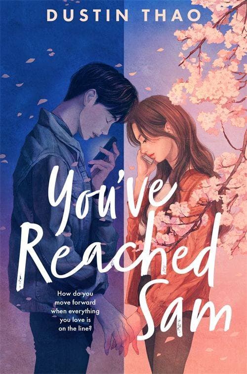You've Reached Sam - A Heartbreaking YA Romance with a Touch of Magic