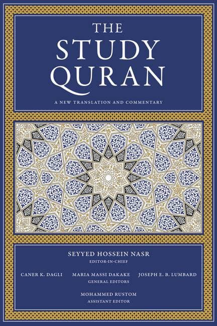 The Study Quran - A New Translation and Commentary
