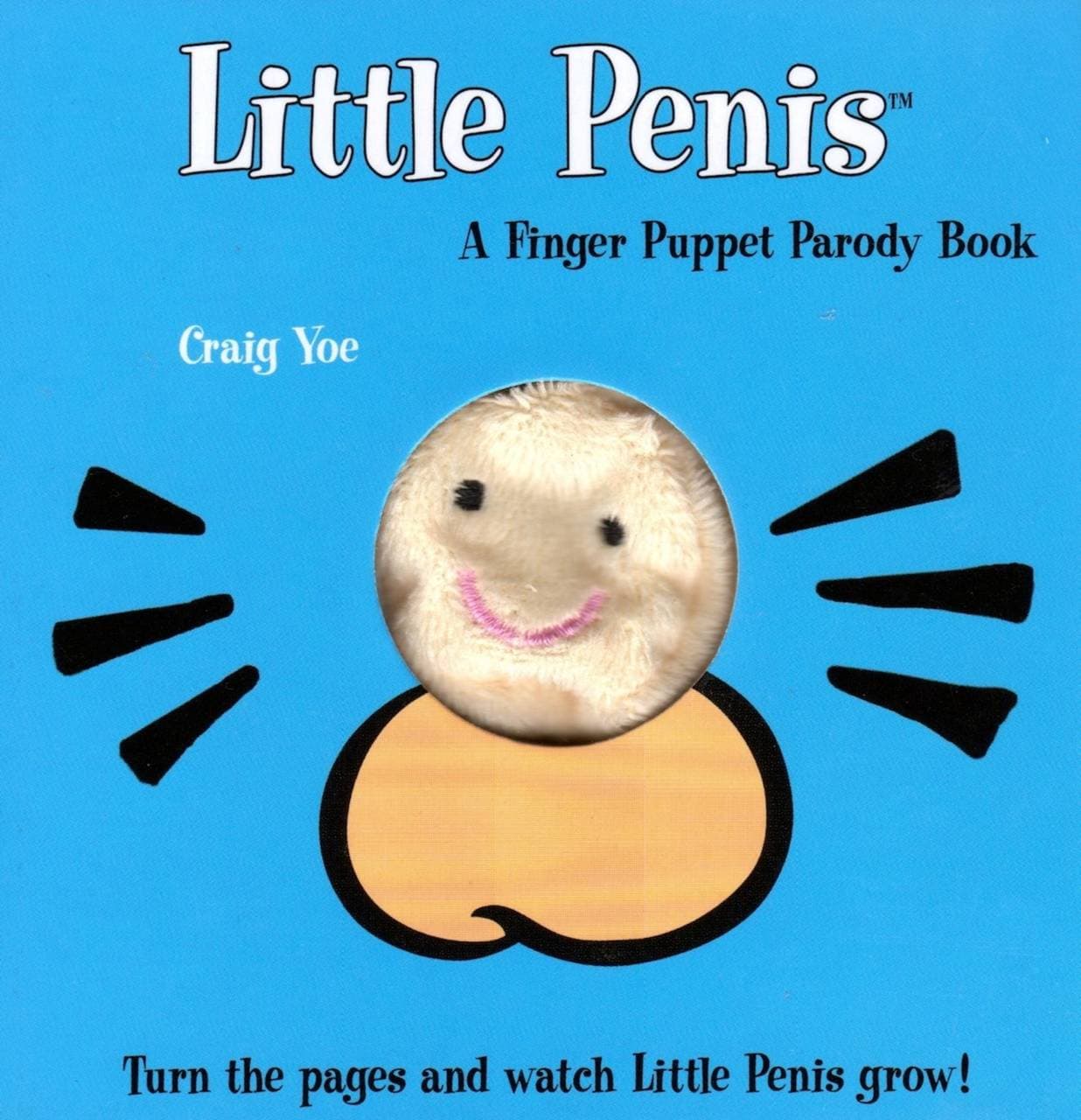 The Little Penis: A Finger Puppet Parody Book - Watch The Little Penis Grow! (Bridal Shower and Bachelorette Party Humor, Funny Adult Gifts, Books for Women, Hilarious Gifts)