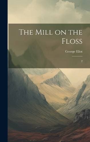 Mill on the Floss - 2