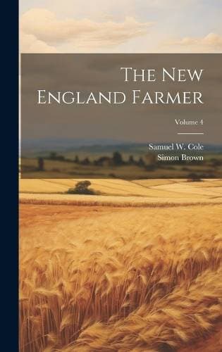 New England Farmer; Volume 4