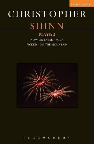 Shinn Plays: 2 - Now Or Later; Four; Picked; On The Mountain