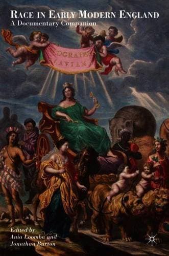 Race in Early Modern England - A Documentary Companion