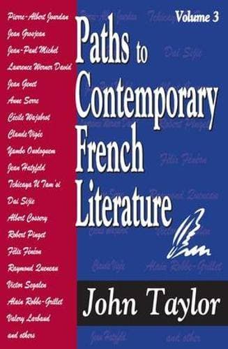 Paths to Contemporary French Literature - Volume 3