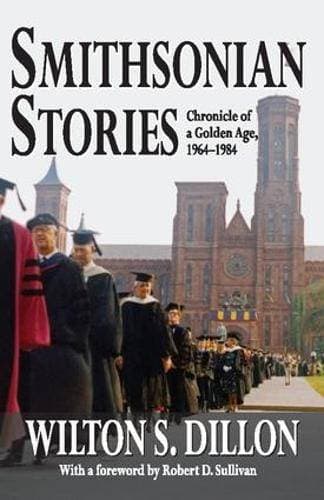 Smithsonian Stories - Chronicle of a Golden Age, 1964-1984