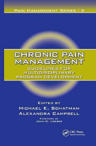 Chronic Pain Management - Guidelines for Multidisciplinary Program Development