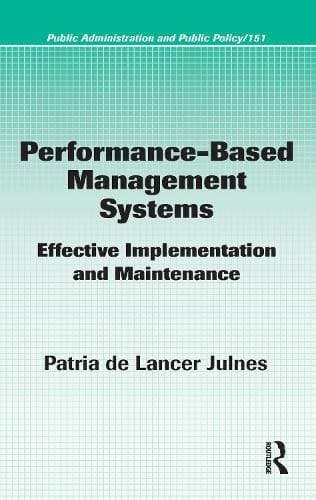 Performance-Based Management Systems - Effective Implementation and Maintenance