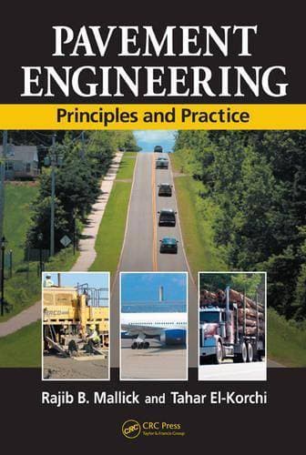 Pavement Engineering - Principles and Practice