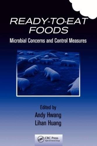 Ready-to-Eat Foods - Microbial Concerns and Control Measures