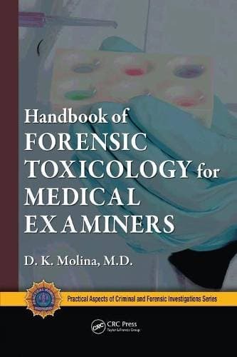Handbook of Forensic Toxicology for Medical Examiners