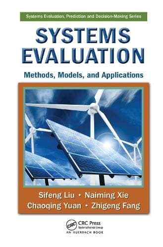 Systems Evaluation - Methods, Models, and Applications