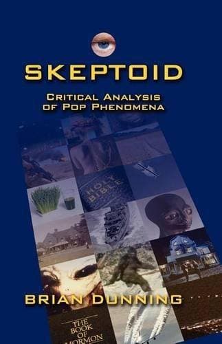 Skeptoid - Critical Analysis Of Pop Phenomena