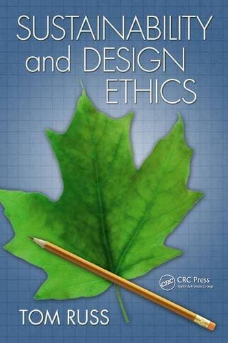Sustainability and Design Ethics