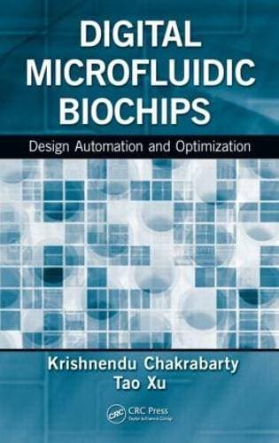 Digital Microfluidic Biochips - Design Automation and Optimization