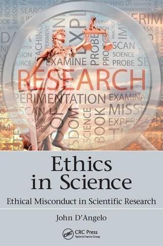 Ethics in Science - Ethical Misconduct in Scientific Research