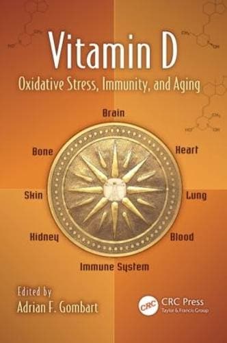 Vitamin D - Oxidative Stress, Immunity, and Aging
