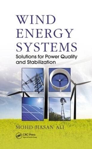 Wind Energy Systems - Solutions for Power Quality and Stabilization