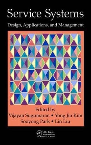 Service Systems - Design, Applications, and Management