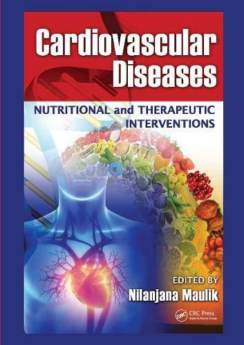 Cardiovascular Diseases - Nutritional and Therapeutic Interventions