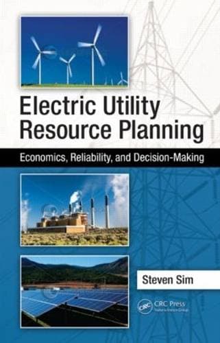 Electric Utility Resource Planning - Economics, Reliability, and Decision-Making