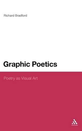 Graphic Poetics - Poetry as Visual Art