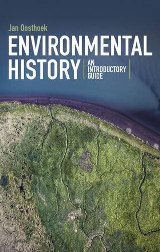 Environmental History: an Introductory Guide