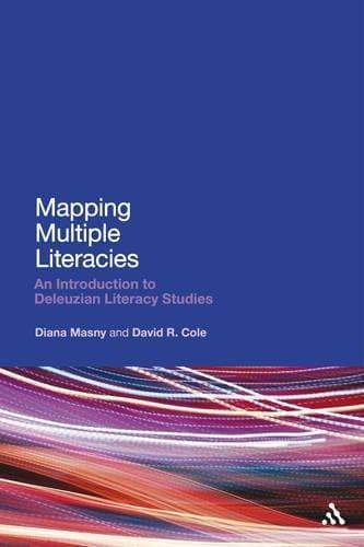 Mapping Multiple Literacies - An Introduction to Deleuzian Literacy Studies
