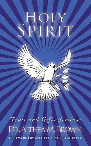 Holy Spirit - Fruit and Gifts Seminar