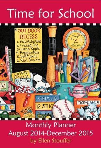 Time for School 2015 Monthly Planner : August 2014-December 2015