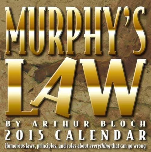 Murphy's Law 2015 Calendar
