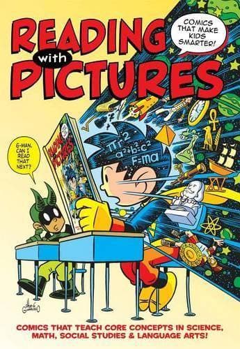 Reading with Pictures: Comics That Make Kids Smarter