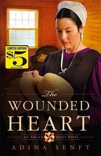 Wounded Heart - An Amish Quilt Novel