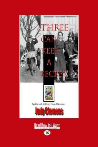 Three Can Keep a Secret