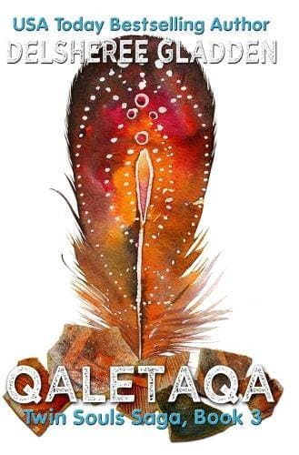 Qaletaqa - Book Three of the Twin Souls Saga