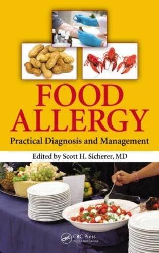Food Allergy - Practical Diagnosis and Management