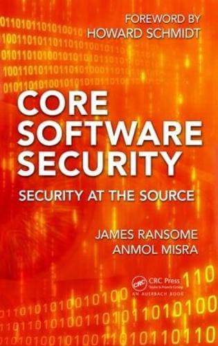 Core Software Security - Security at the Source