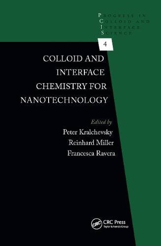 Colloid and Interface Chemistry for Nanotechnology