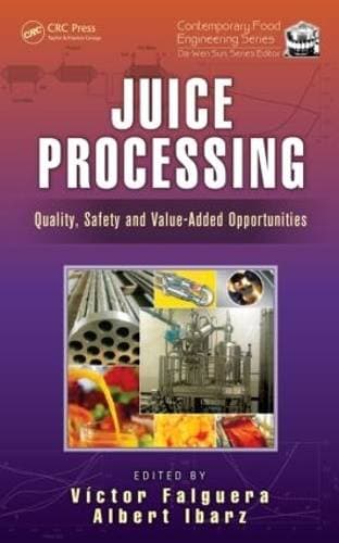 Juice Processing - Quality, Safety and Value-Added Opportunities