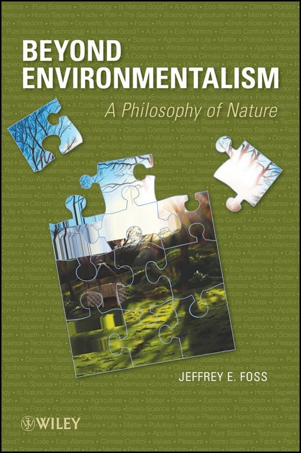 Beyond Environmentalism - A Philosophy of Nature