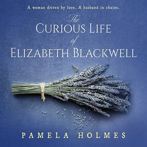 Curious Life Of Elizabeth Blackwell